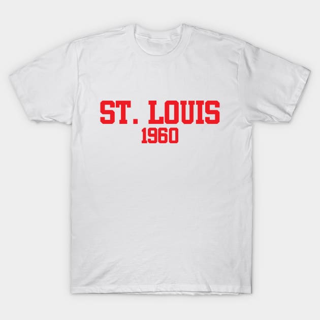 St. Louis 1960 (variant) T-Shirt by GloopTrekker